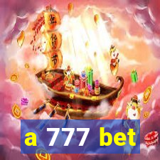 a 777 bet